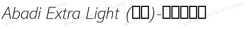 Abadi Extra Light (正文)字体转换